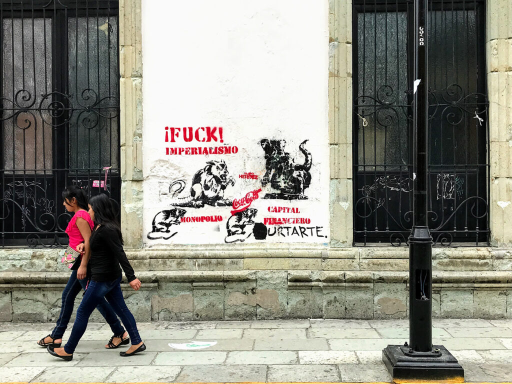 ¡Fuck! Imperialismo, Oaxaca City